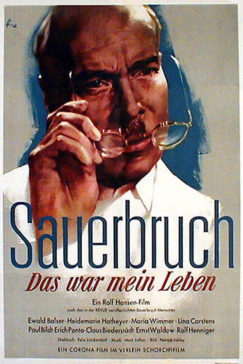 Poster of the movie The Life of Surgeon Sauerbruch
