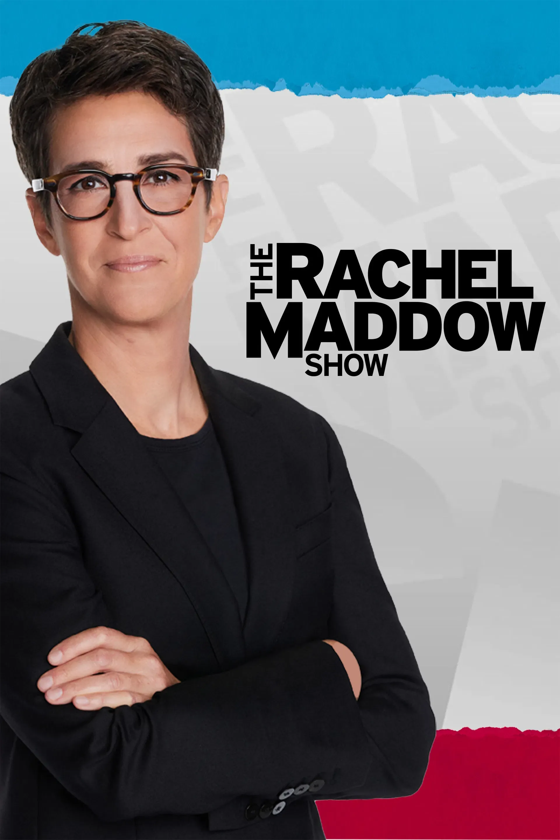 Poster of The Rachel Maddow Show