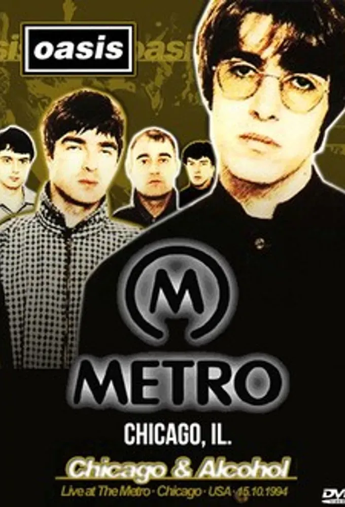 Poster of the movie Oasis: Live at the Metro