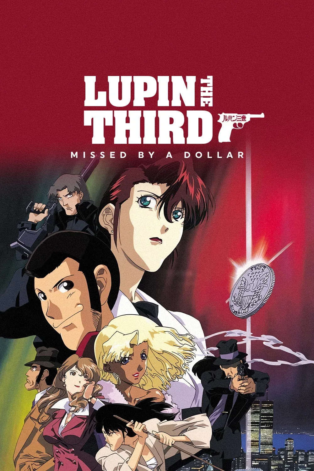 Poster for Lupin the Third: Missed by a Dollar