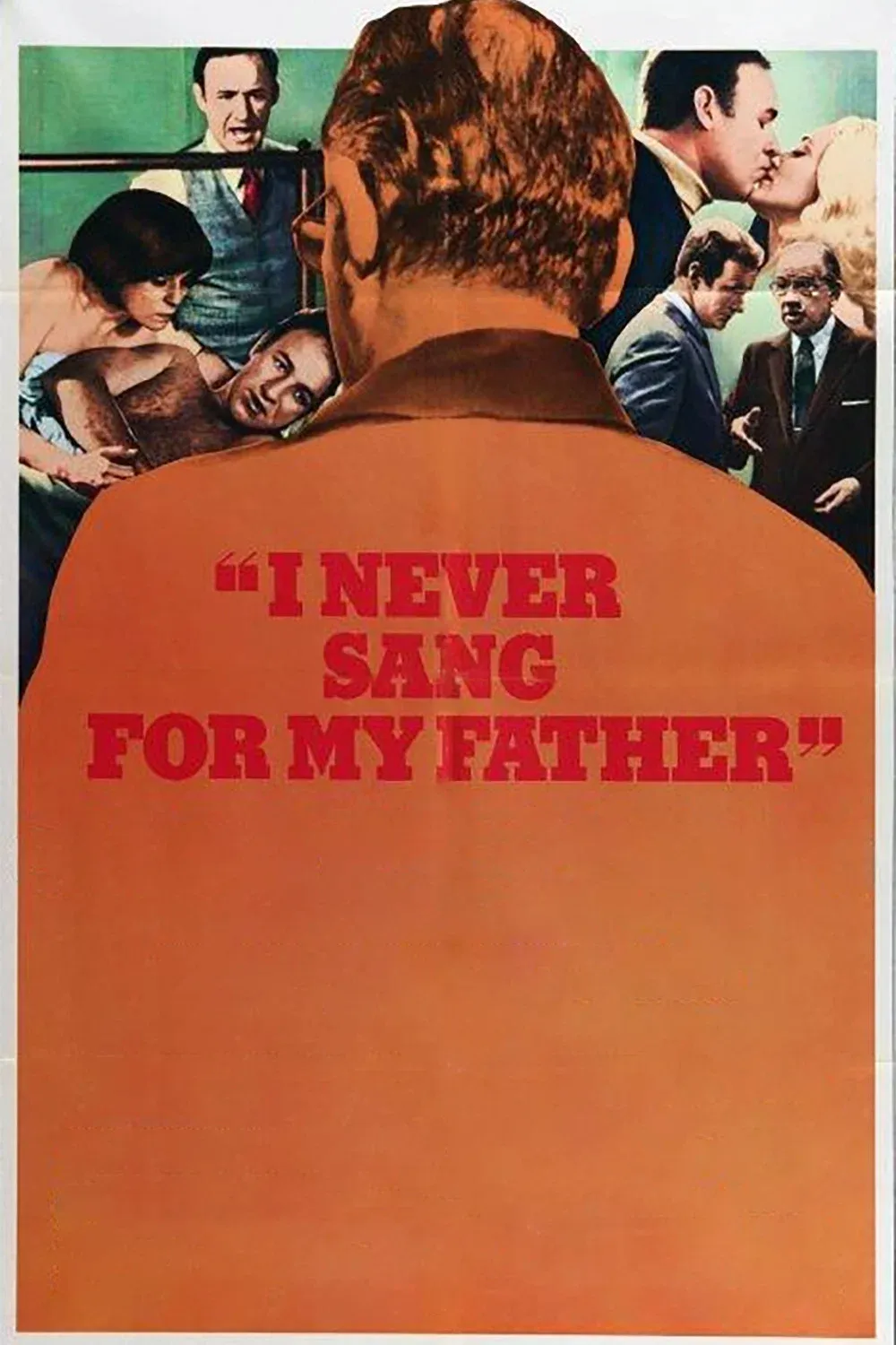 Poster of the movie I Never Sang for My Father