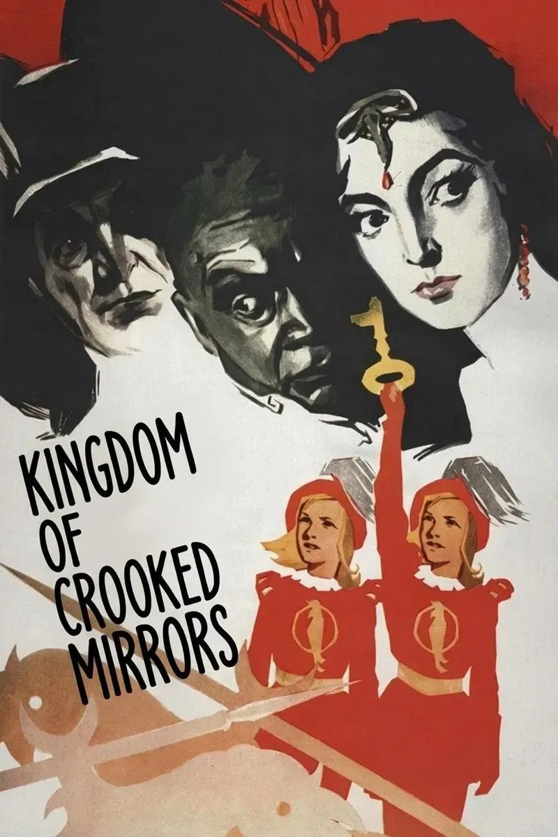 Poster of the movie Kingdom of Crooked Mirrors