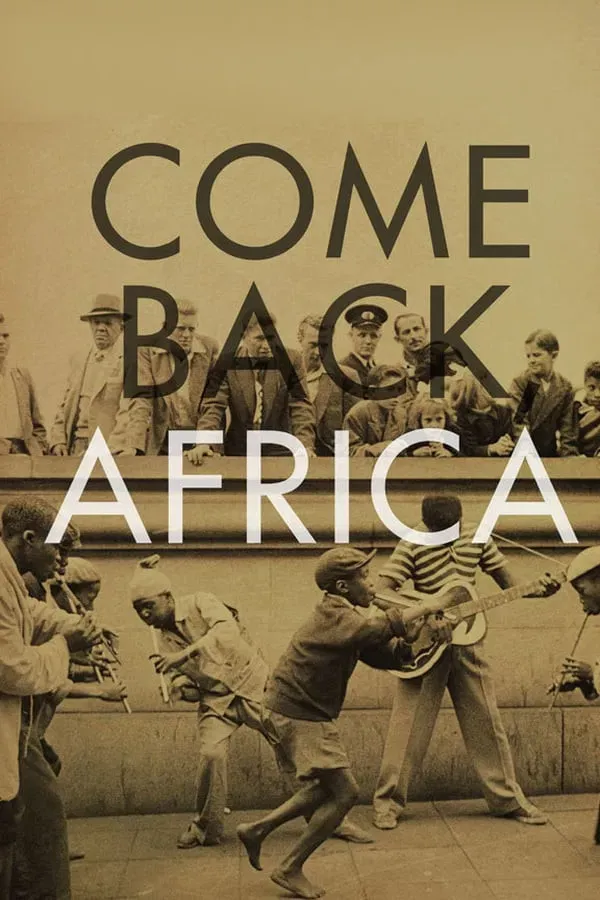 Poster of the movie Come Back, Africa