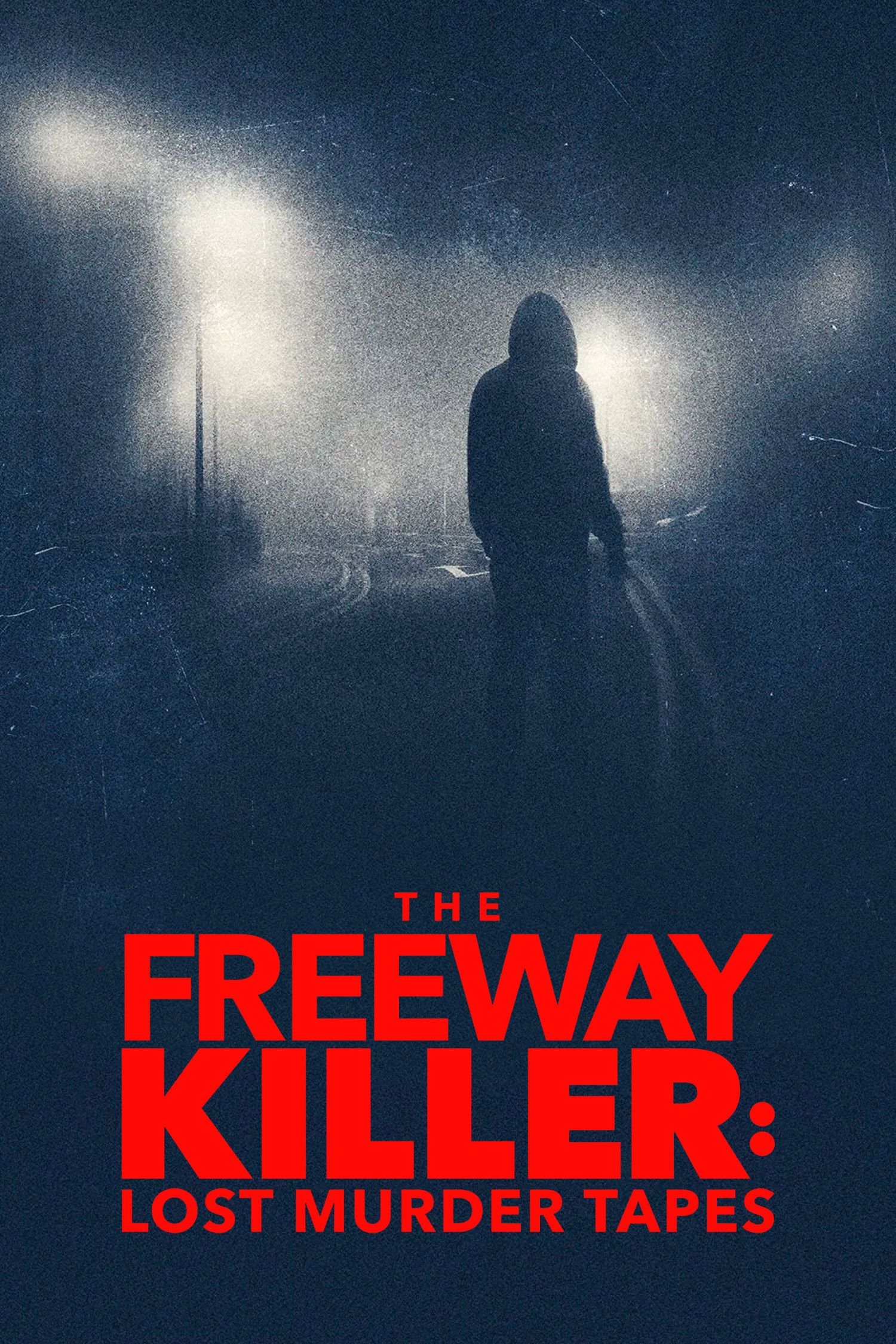 Poster of the movie The Freeway Killer: Lost Murder Tapes