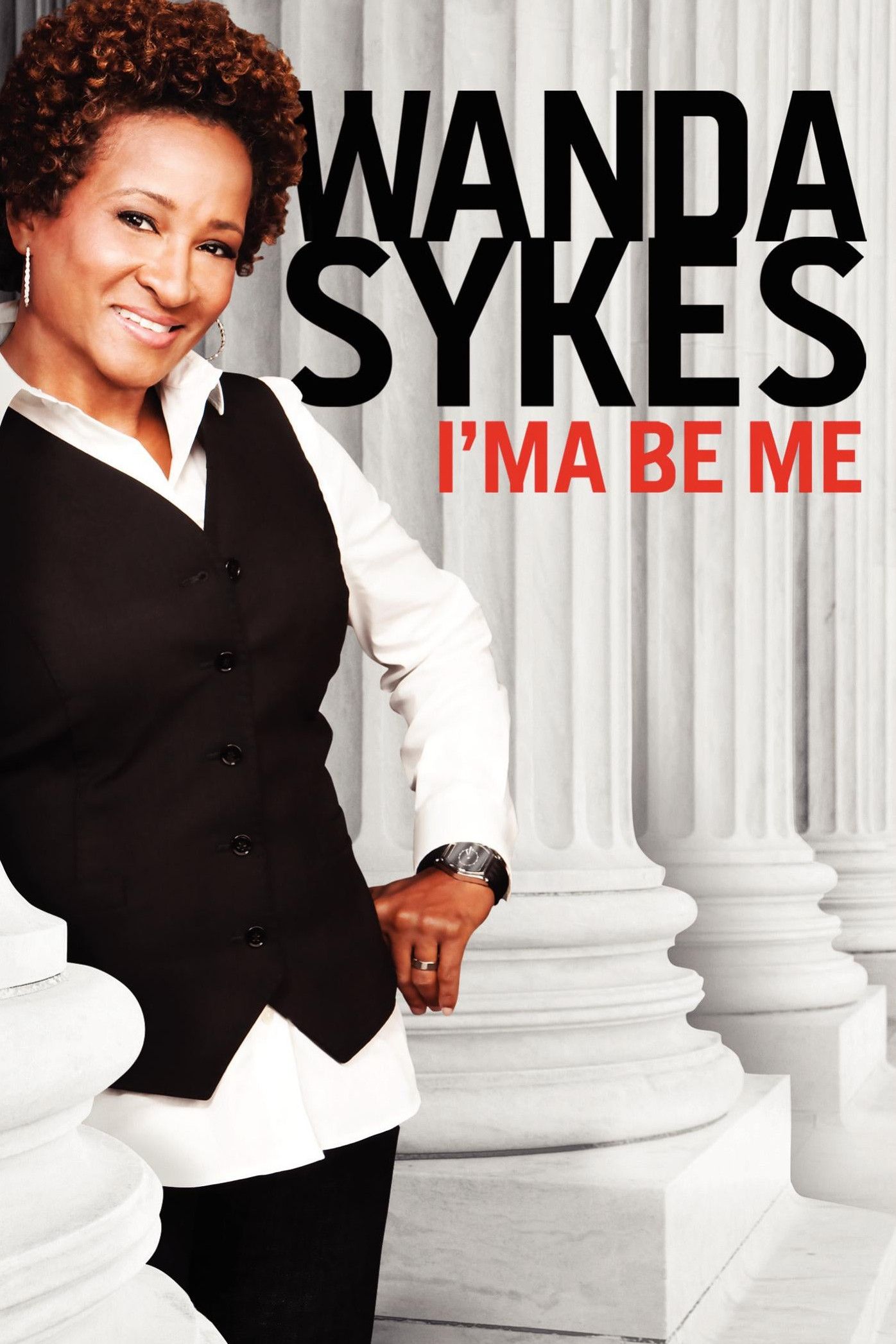Poster of the movie Wanda Sykes: I'ma Be Me