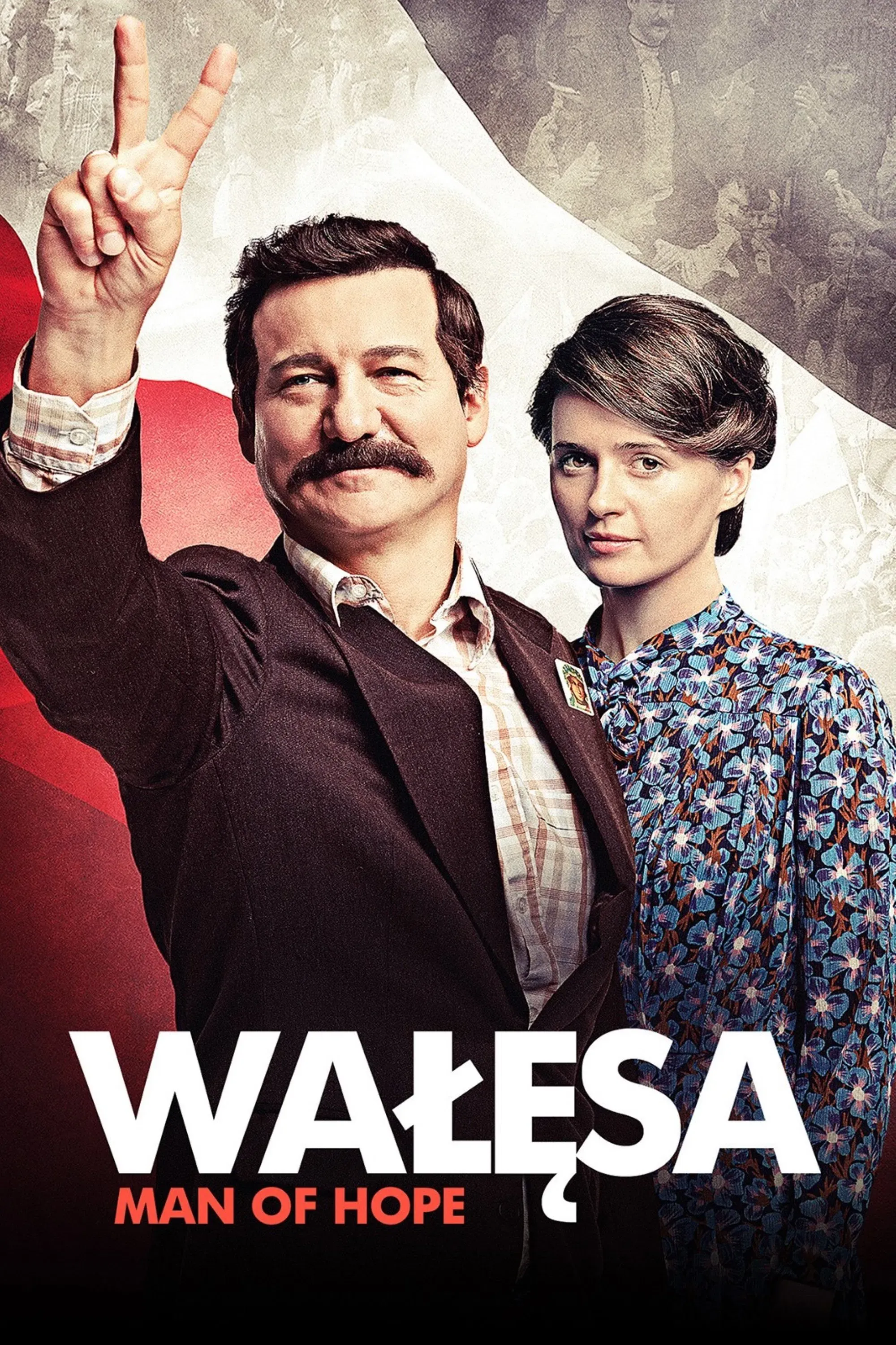 Poster of the movie Wałesa: Man of Hope
