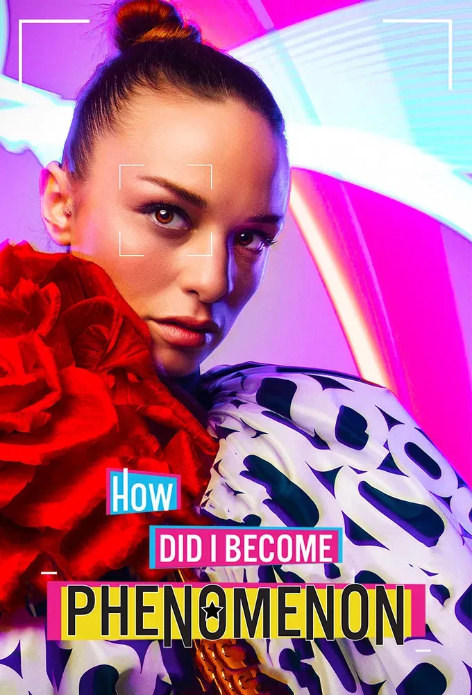 Poster of Nasıl Fenomen Oldum