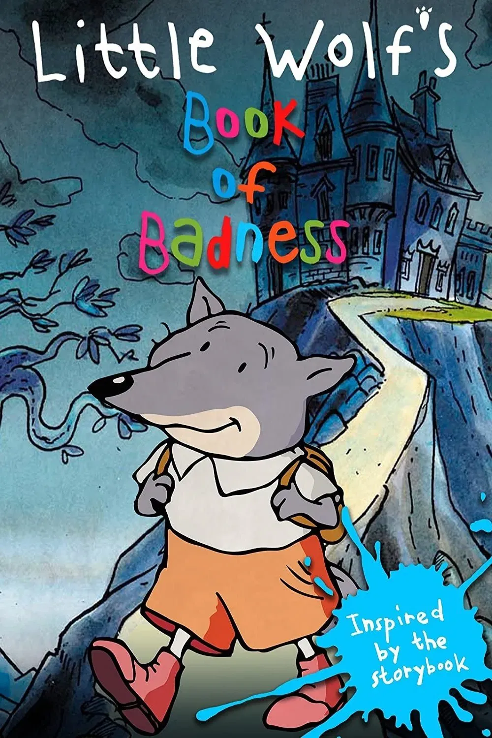 Poster of the movie Little Wolf's Book of Badness
