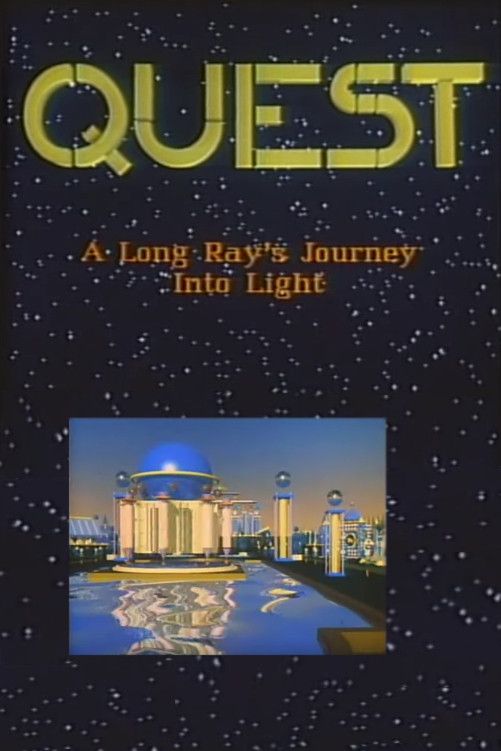 Poster of the movie Quest: A Long Ray's Journey Into Light