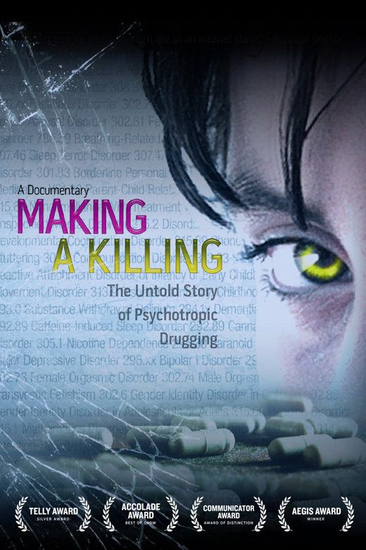 Poster of the movie Making a Killing: The Untold Story of Psychotropic Drugging