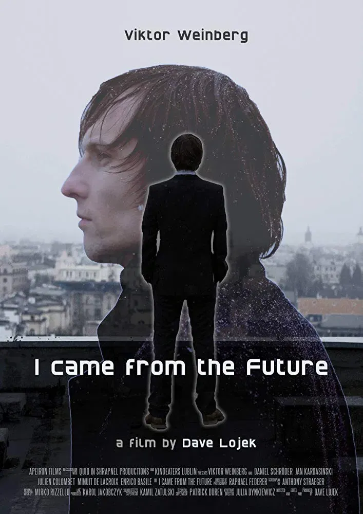 Poster of the movie I Came From The Future