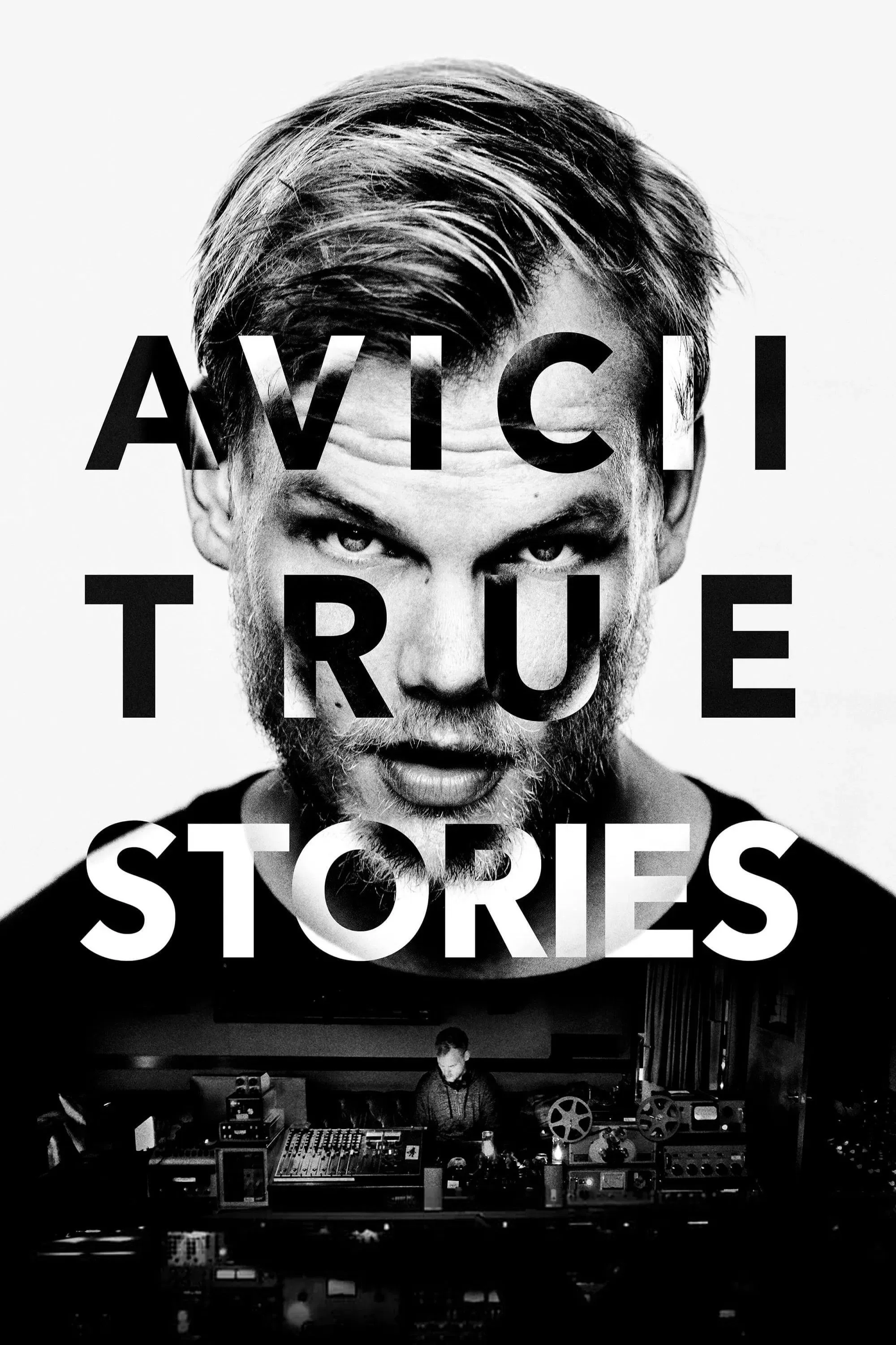 Poster of the movie Avicii: True Stories