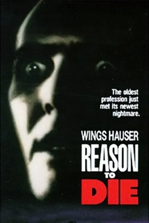 Poster of the movie Reason to Die