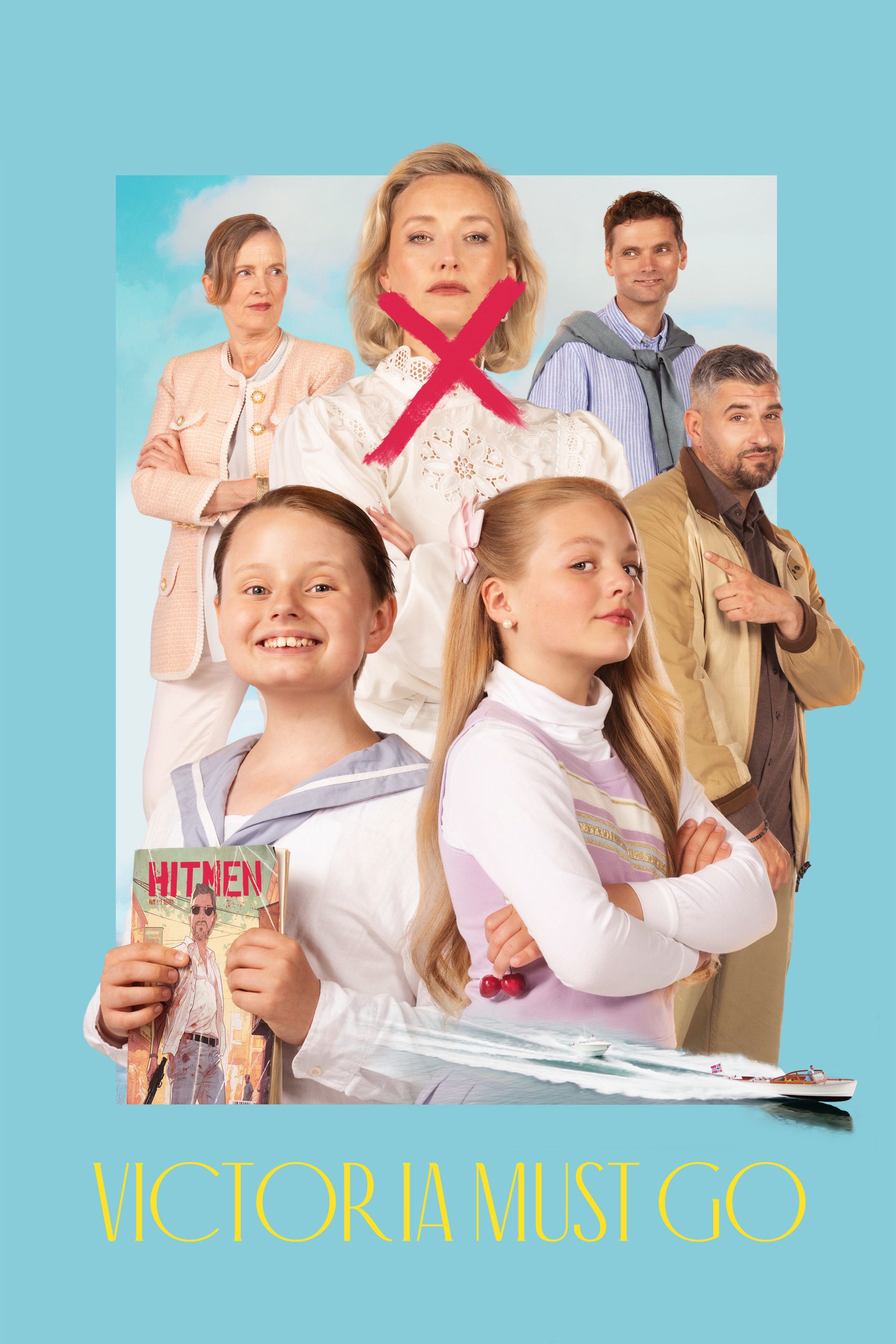 Poster of the movie Victoria Must Go