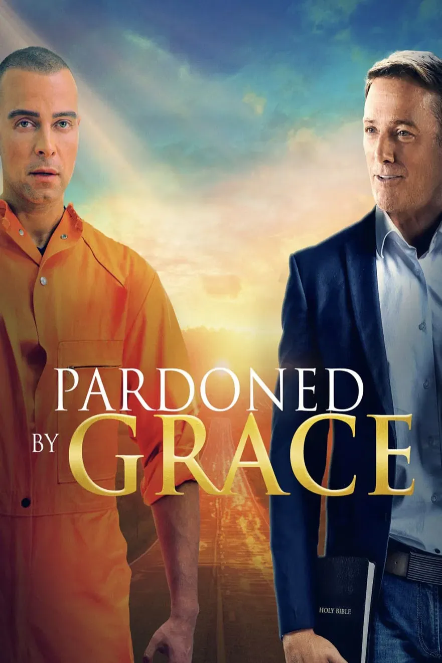 Poster of the movie Pardoned by Grace