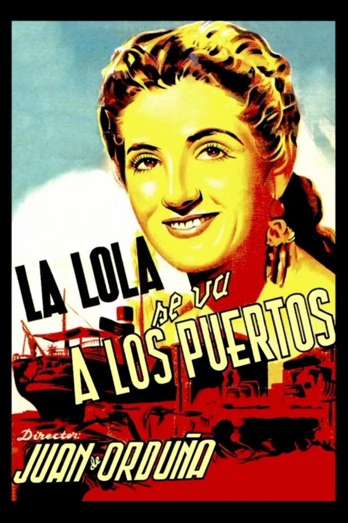 Poster of the movie La Lola se va a los puertos