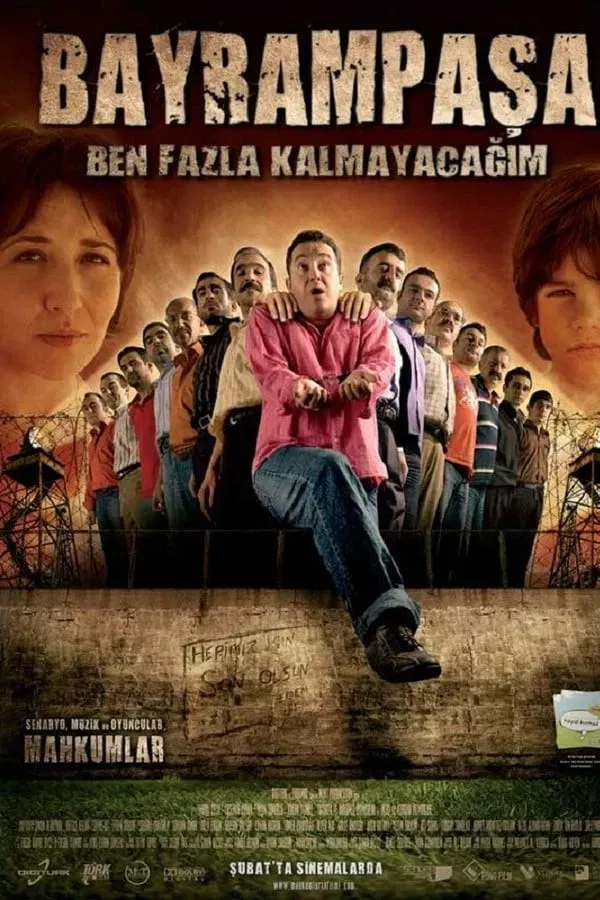 Poster of the movie Bayrampaşa: Ben Fazla Kalmayacağım