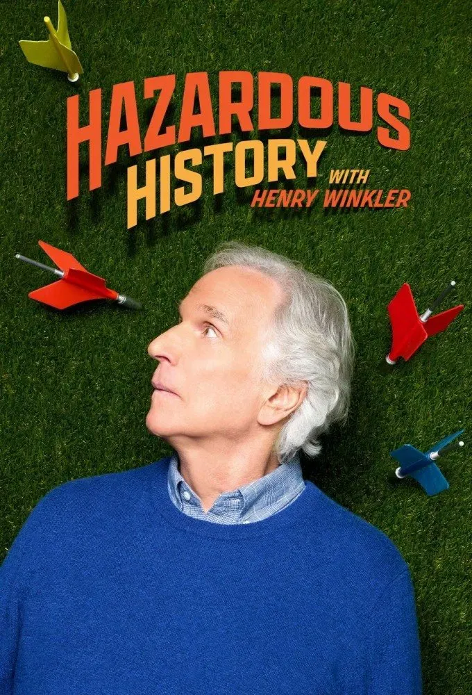 Poster of Hazardous History with Henry Winkler
