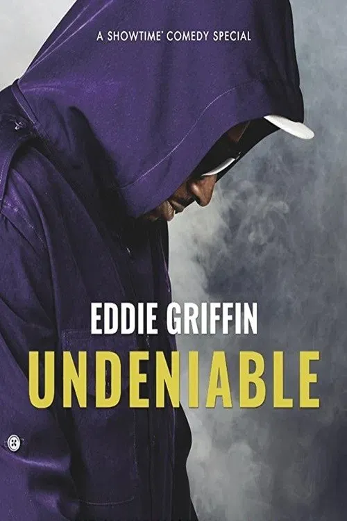Poster of the movie Eddie Griffin: Undeniable