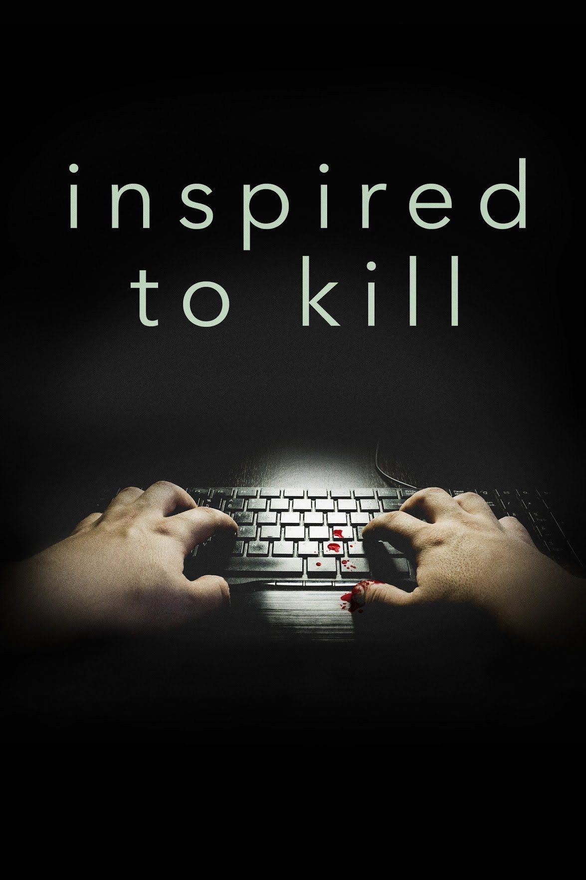 Poster of the movie Inspired to Kill