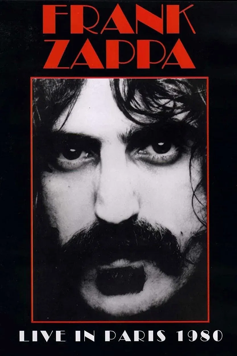 Poster for Frank Zappa - Live in Paris 1980