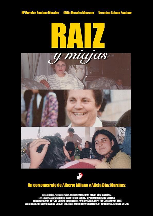 Poster of the movie Raíz y Miajas