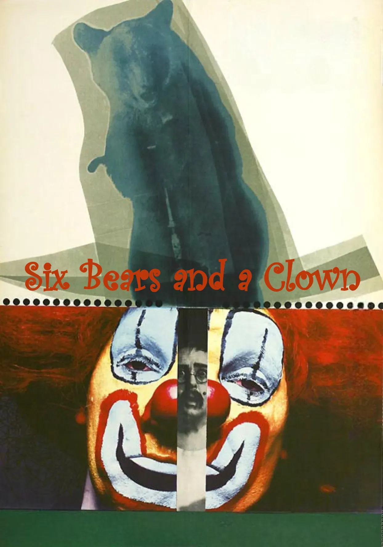 Poster of the movie Six Bears and a Clown
