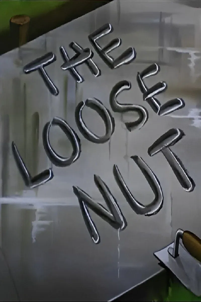 Poster for The Loose Nut