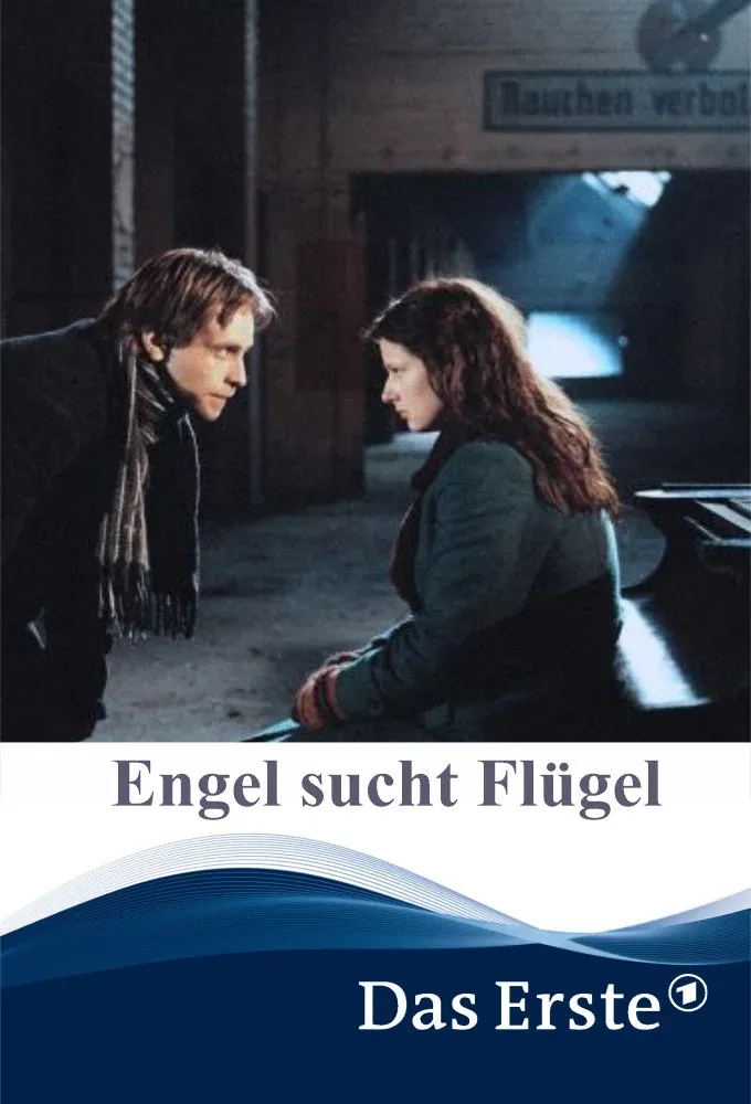 Poster for Engel sucht Flügel