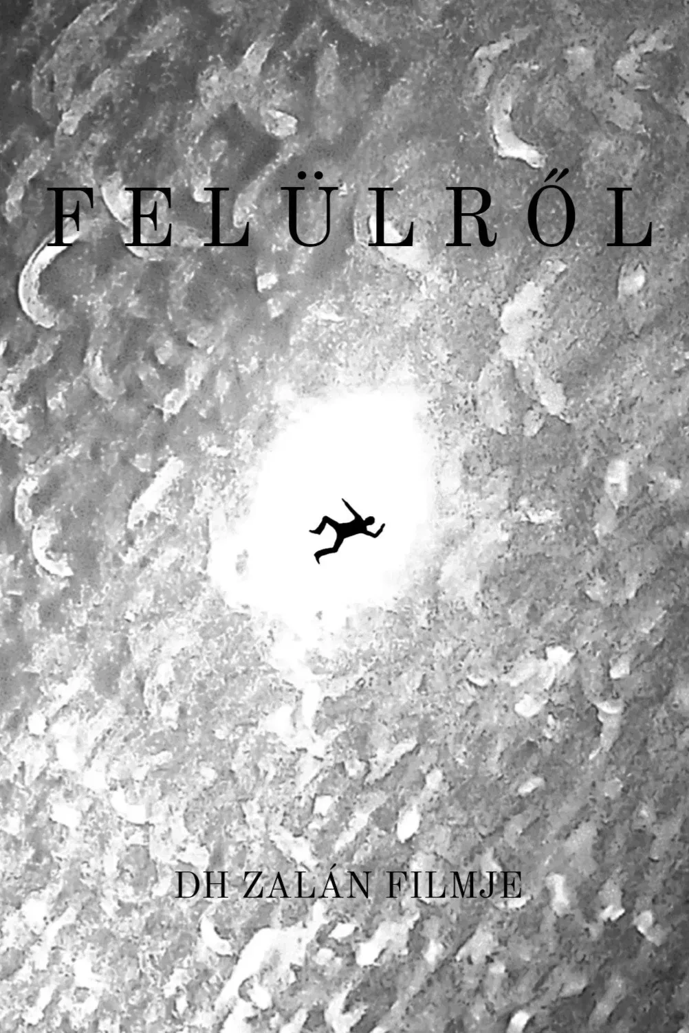 Poster of the movie Felülről