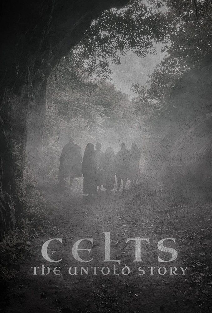 Poster of Celts: The Untold Story