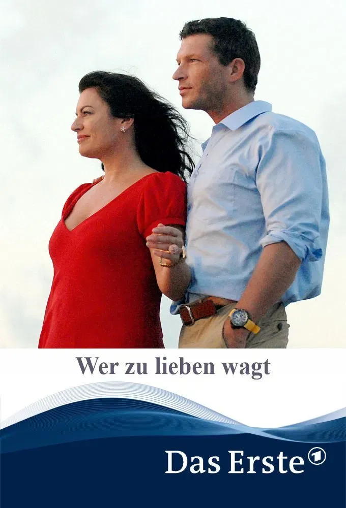 Poster of the movie Wer zu lieben wagt