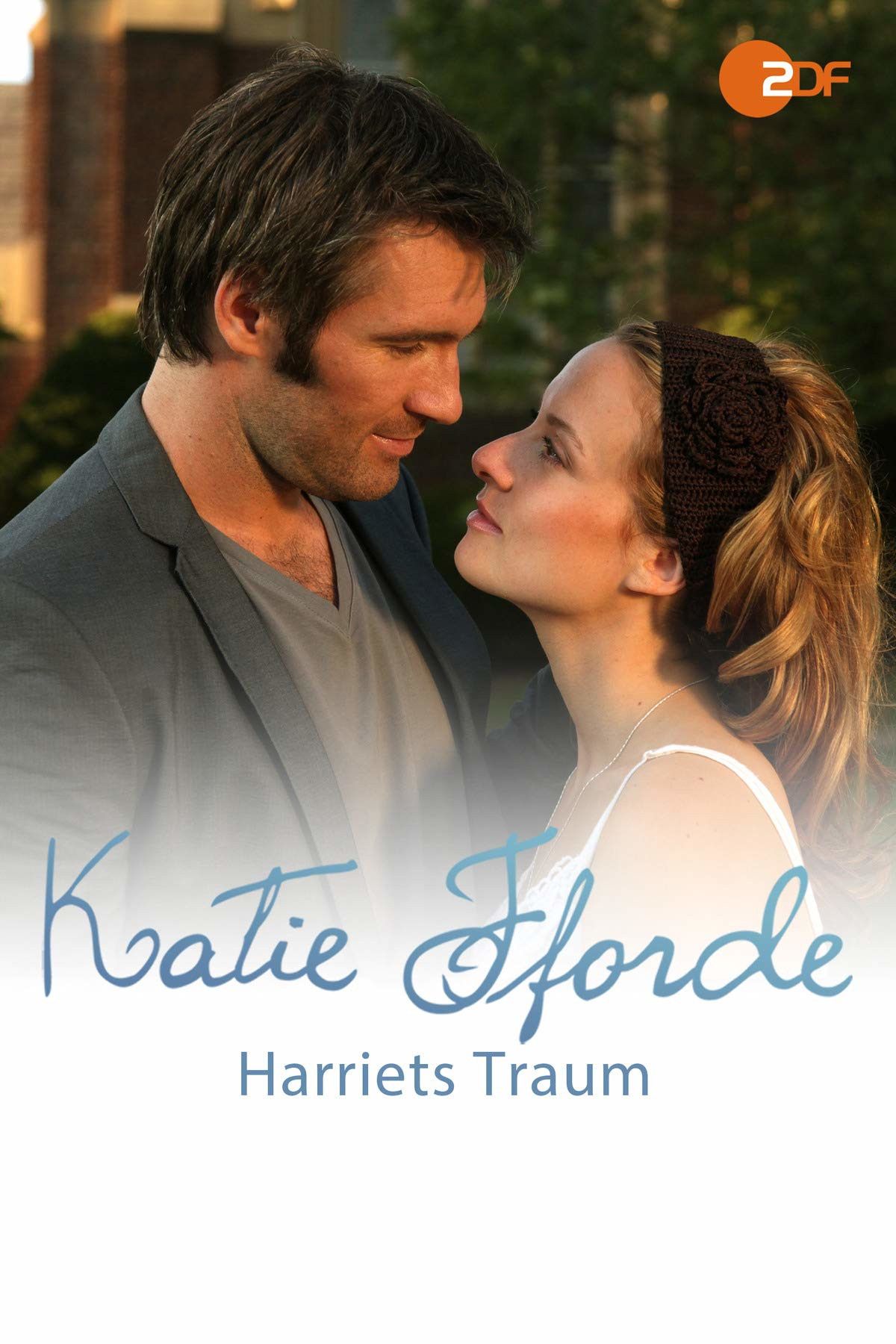 Poster of the movie Katie Fforde - Harriets Traum