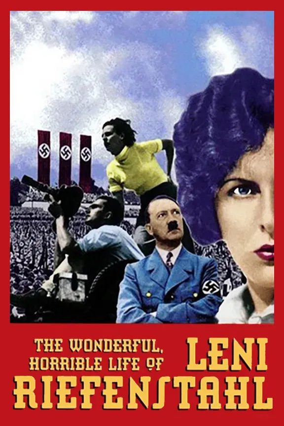 Poster of the movie The Wonderful Horrible Life of Leni Riefenstahl