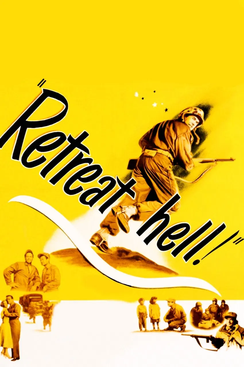 Poster of the movie Retreat, Hell!