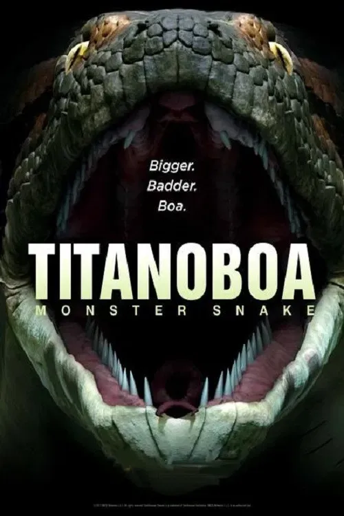 Poster of the movie Titanoboa: Monster Snake