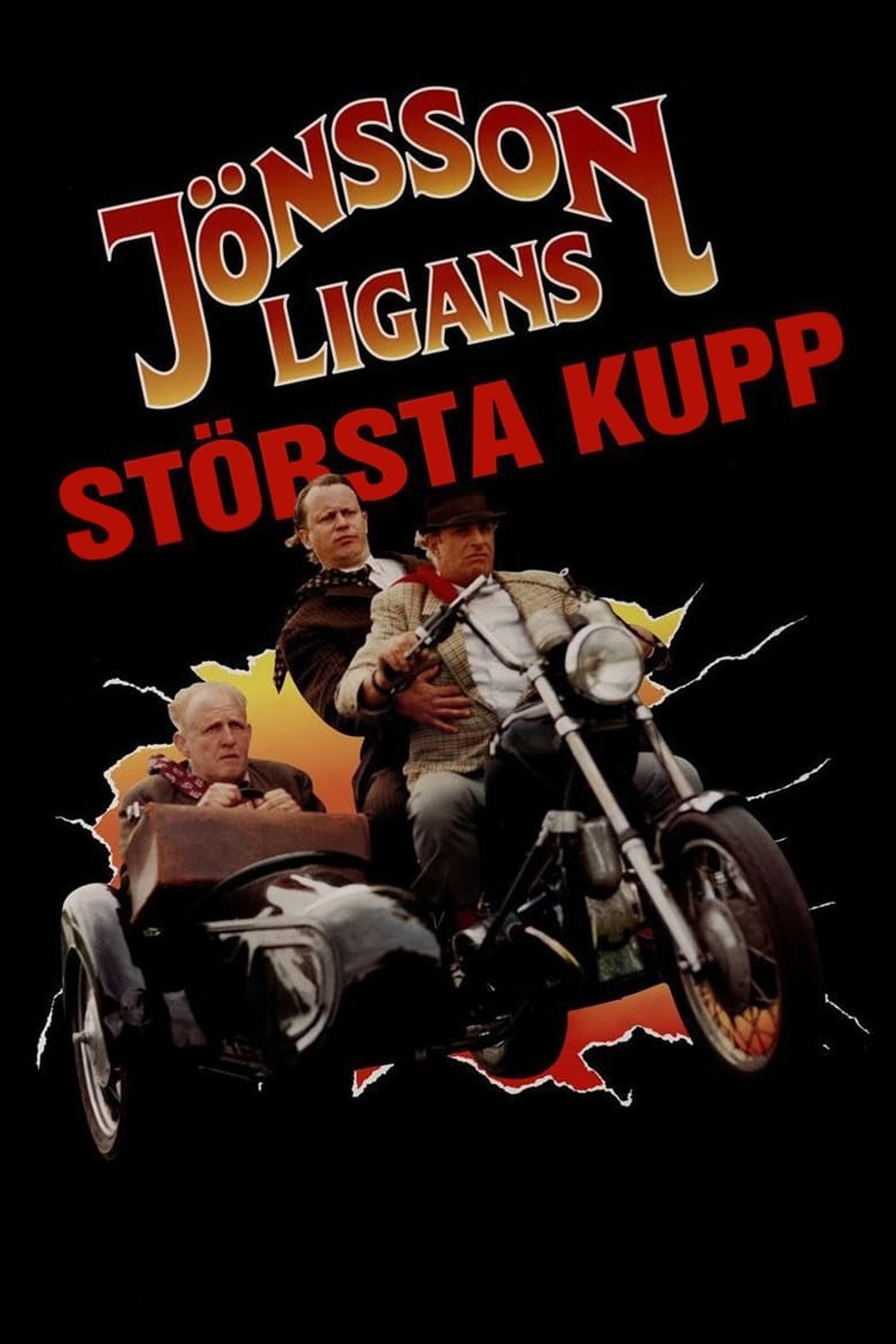Poster of the movie The Jönsson Gang's Greatest Robbery