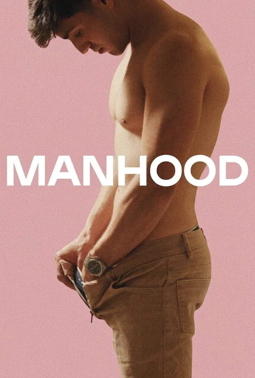 Poster for Manhood