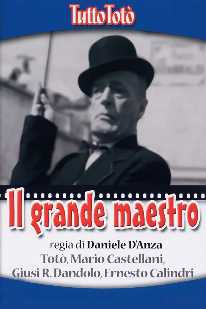 Poster of the movie Tutto Totò - Il grande maestro