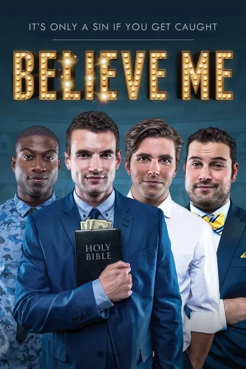 Poster of the movie Believe Me