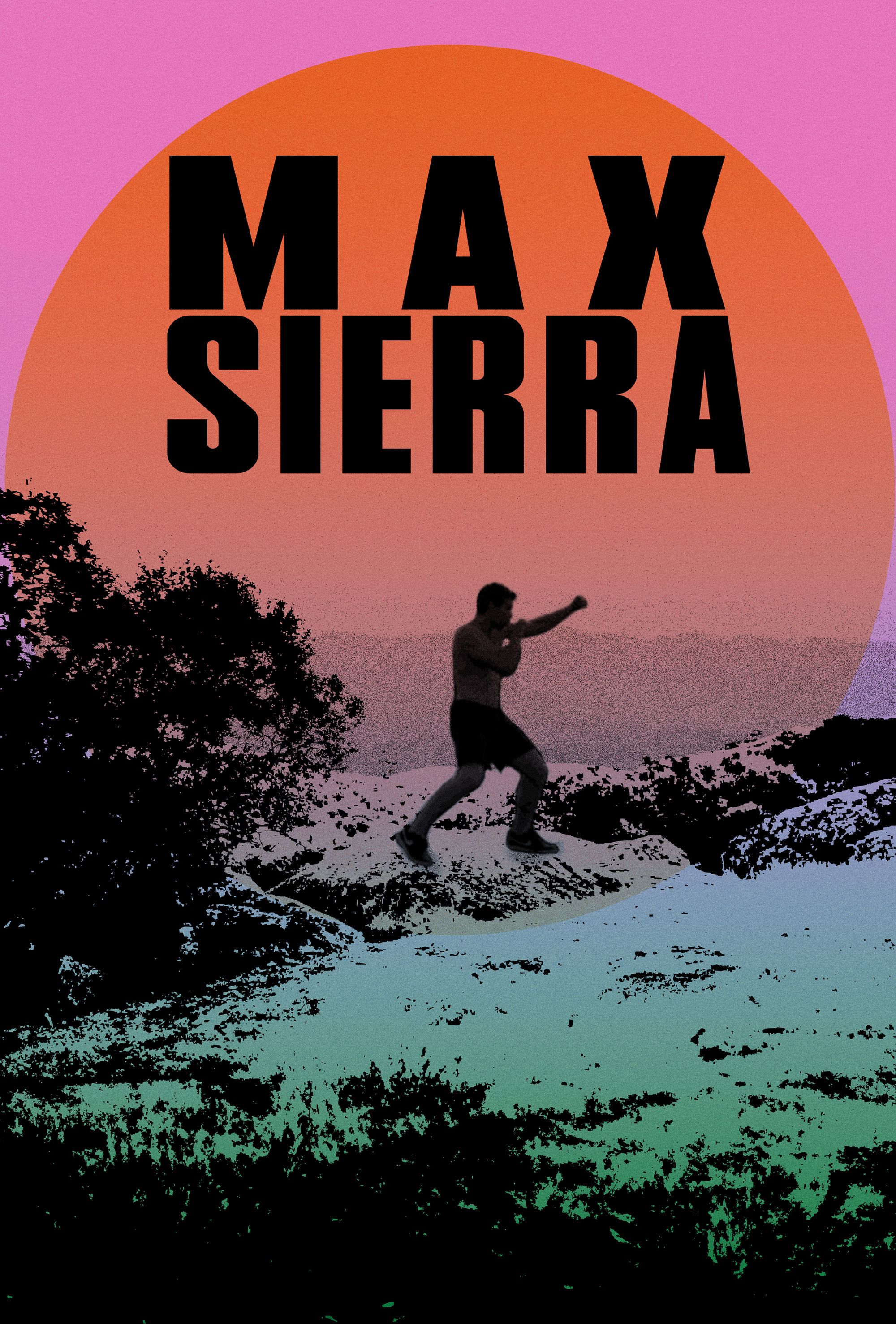 Poster for Max Sierra