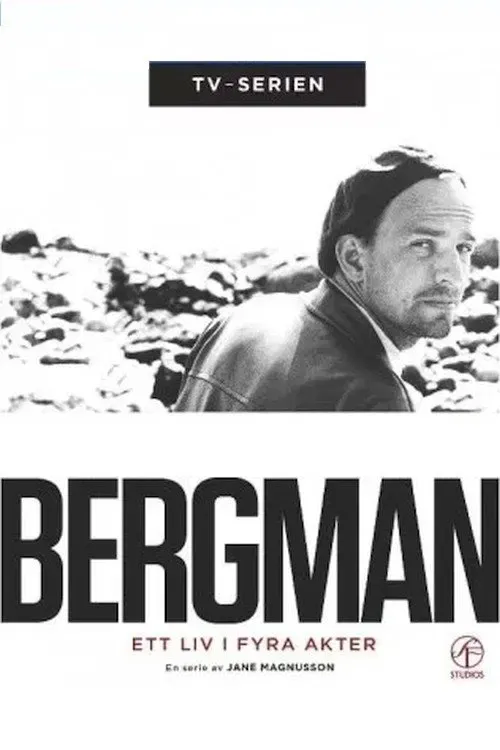 Poster of Bergman - ett liv i fyra akter