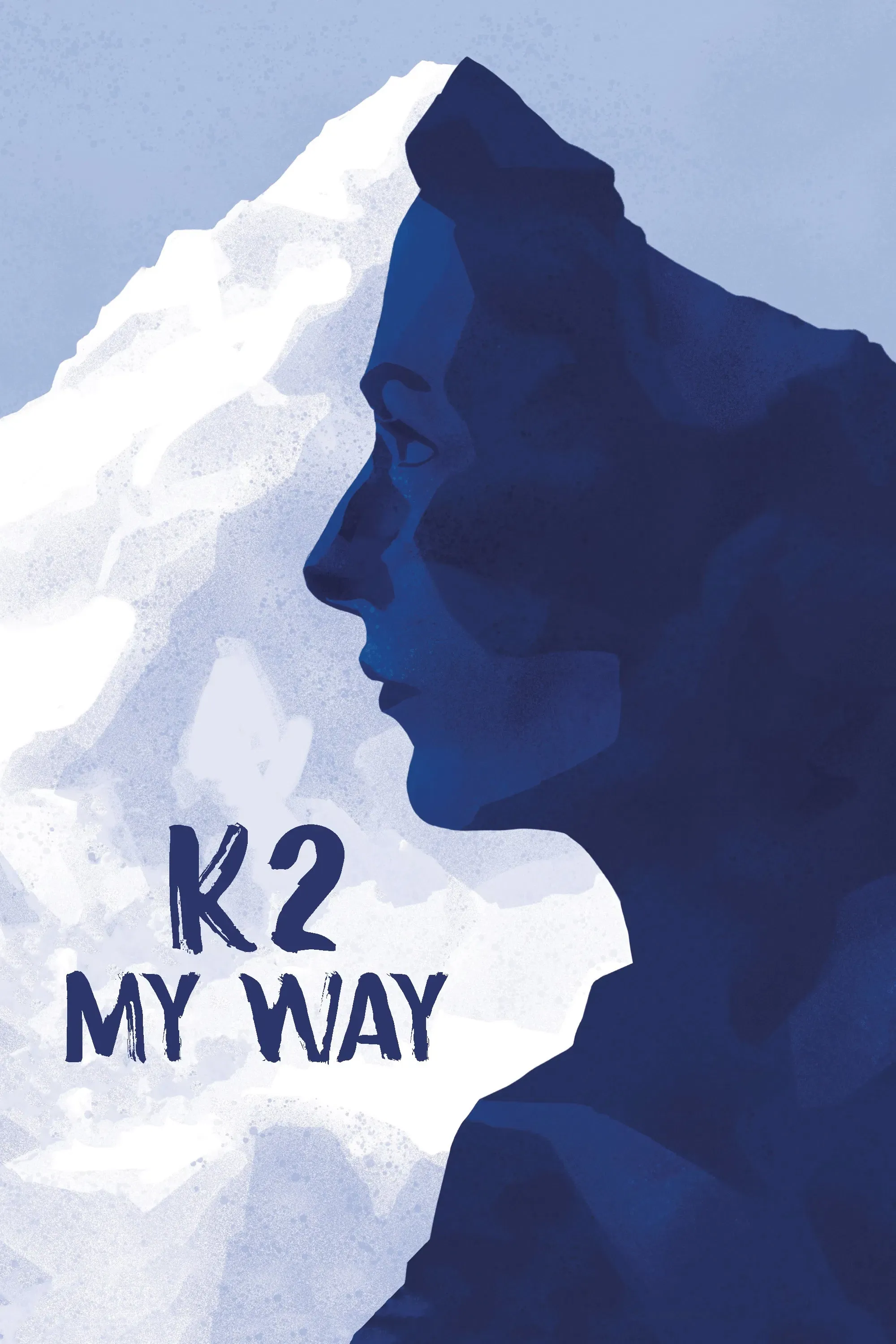 Poster of the movie K2 My Way