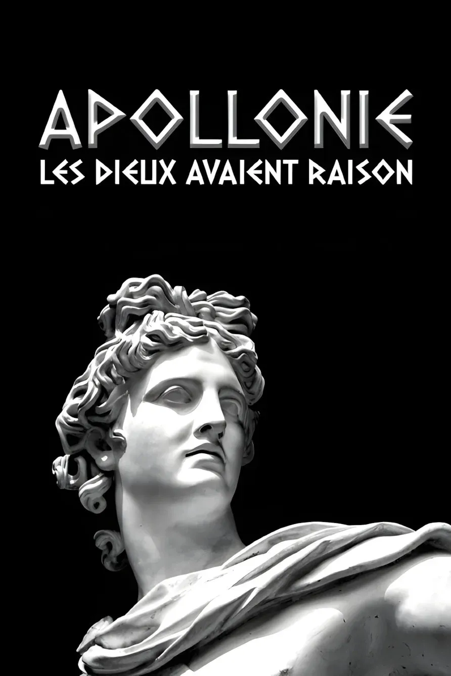 Poster for Apollonie, les dieux avaient raison