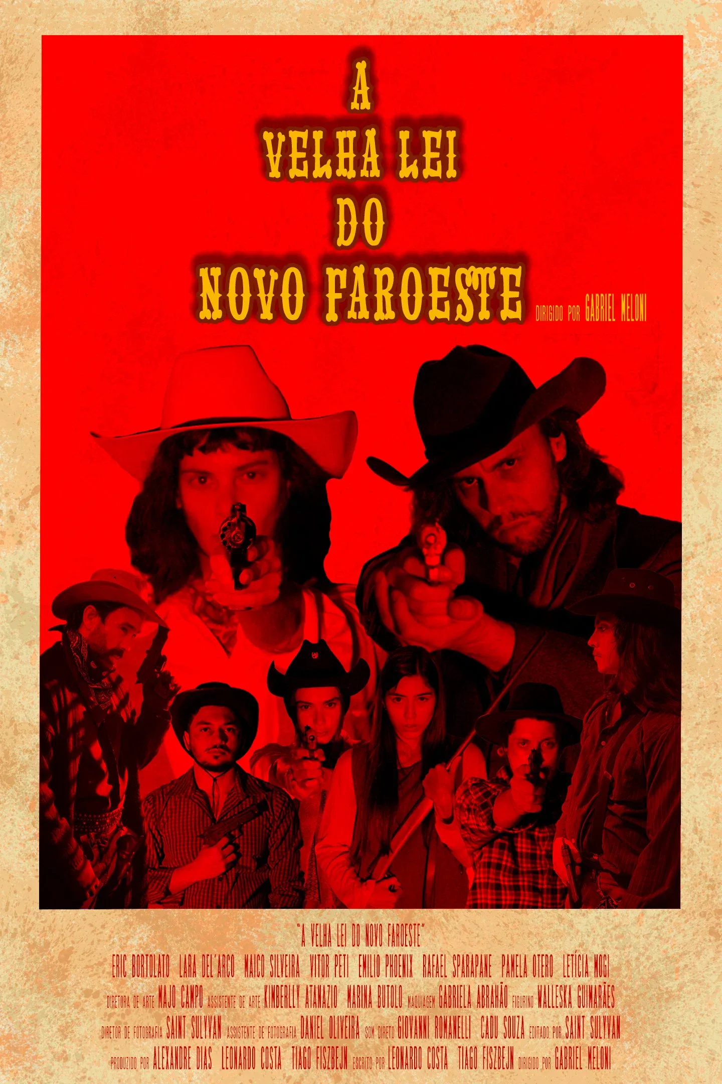 Poster for A Velha Lei do Novo Faroeste