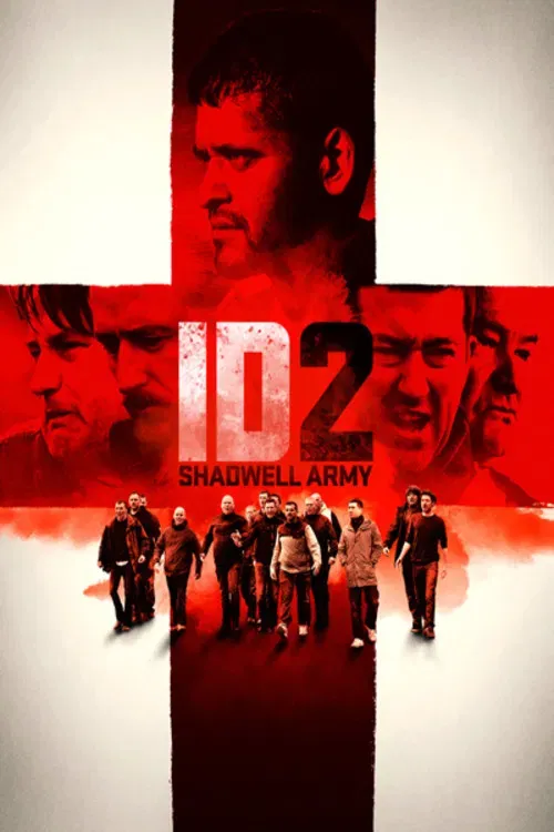 Poster of the movie ID2: Shadwell Army