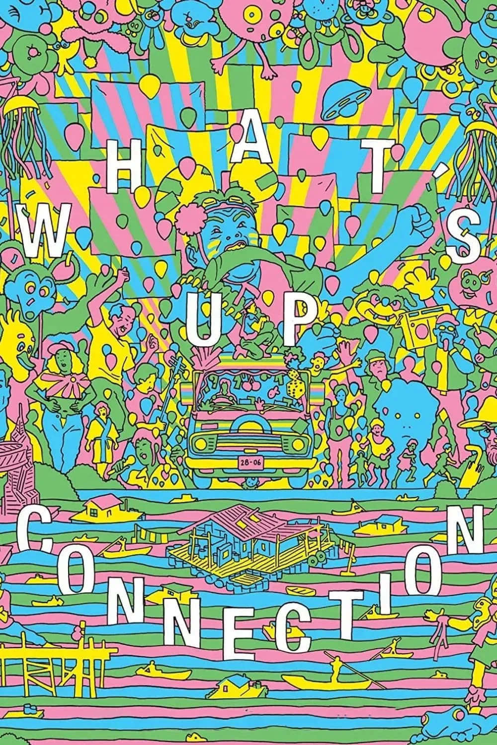Poster of the movie What's Up Connection