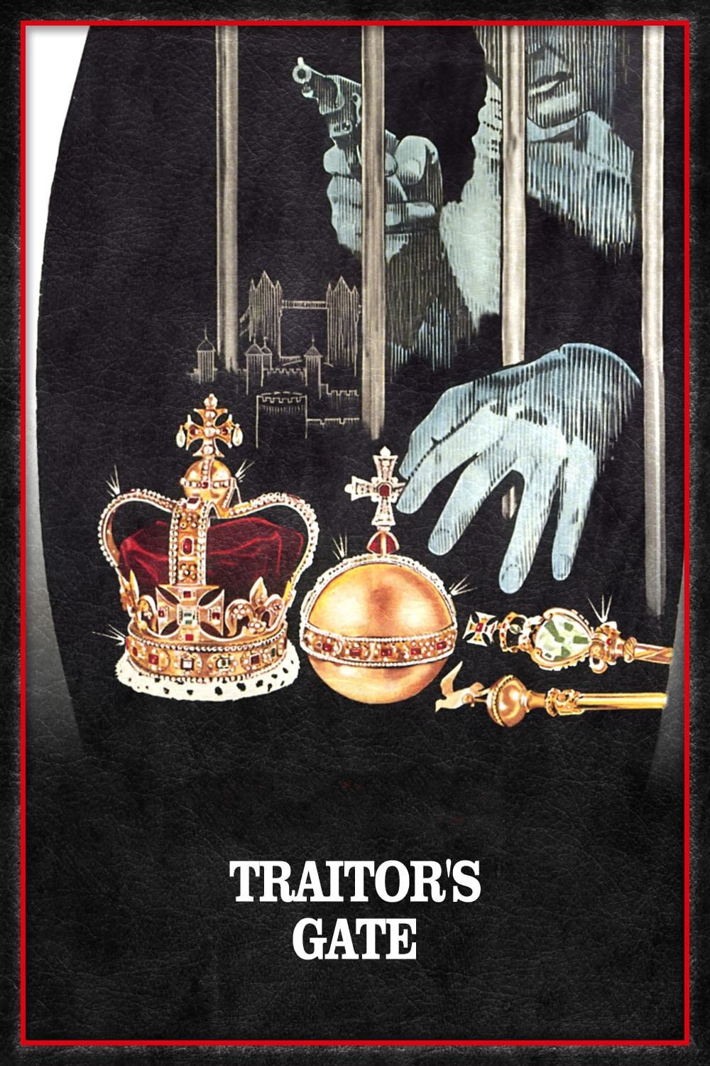 Poster of the movie Traitor's Gate