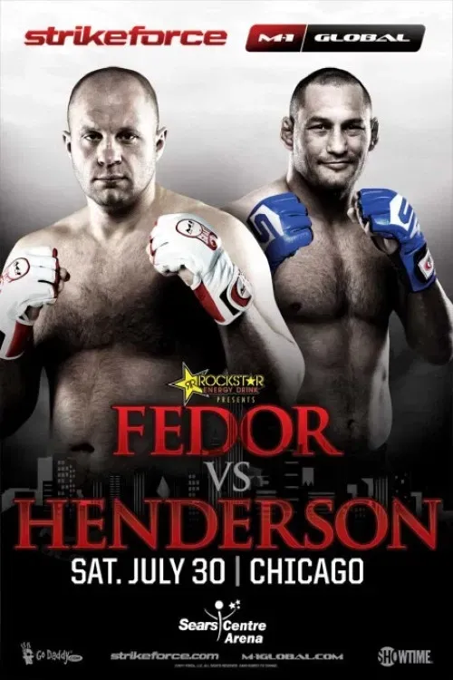 Poster of the movie Strikeforce: Fedor vs. Henderson