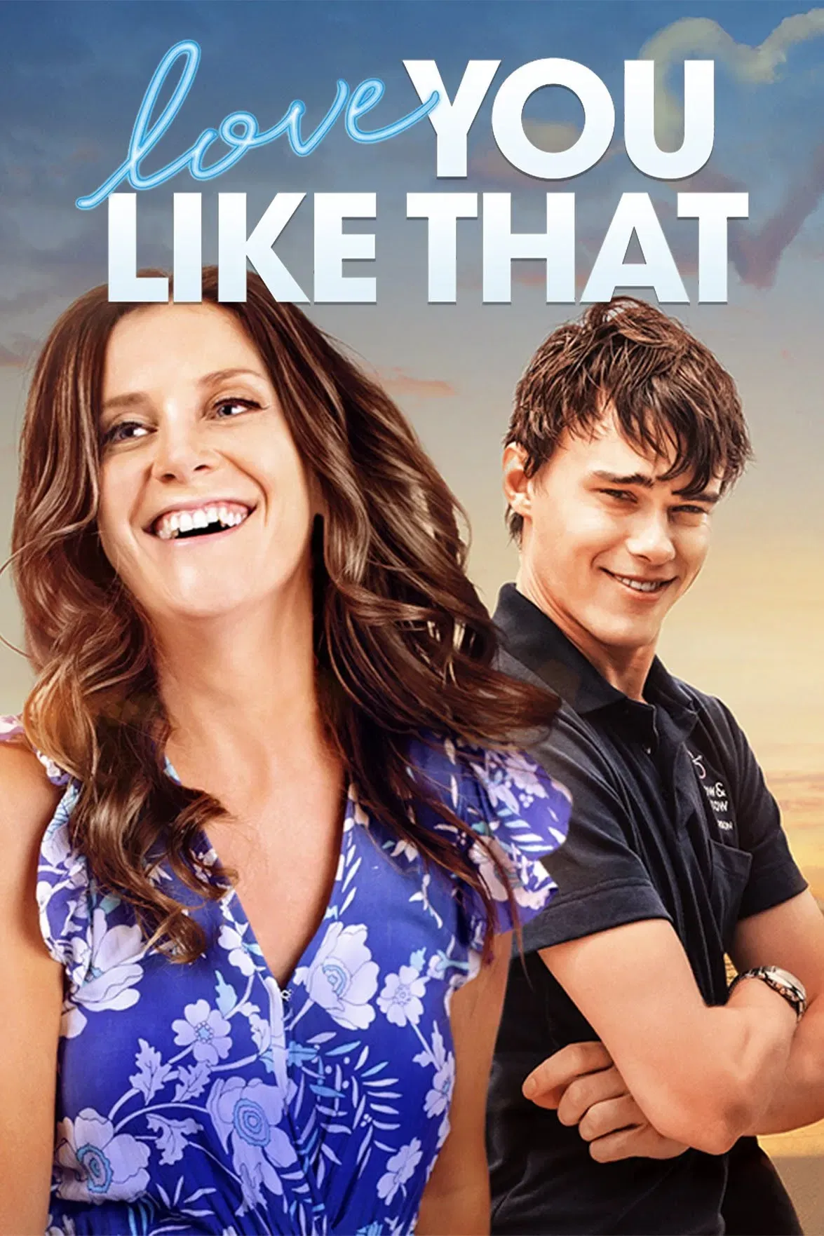 Poster of the movie Love You Like That